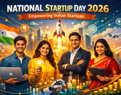 National Startup Day 2026: Empowering Indian Startups