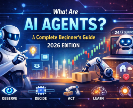 Futuristic digital illustration explaining AI agents in 2026, showing a humanoid robot interacting with holographic screens representing observe, decide, act, and learn functions.