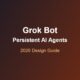 grok bot persistent agents 80x80