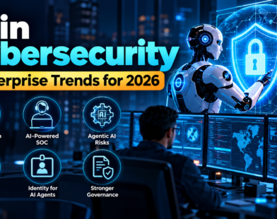 AI in Cybersecurity: 6 Enterprise Trends for 2026